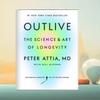 Outlive The Science And Art Of Longevity Profound Insights On Health And Wellness