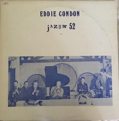 LP Record EDDIE CONDON - Jazum 52 JAZUM52 Jazum 1977 US Jazz Used