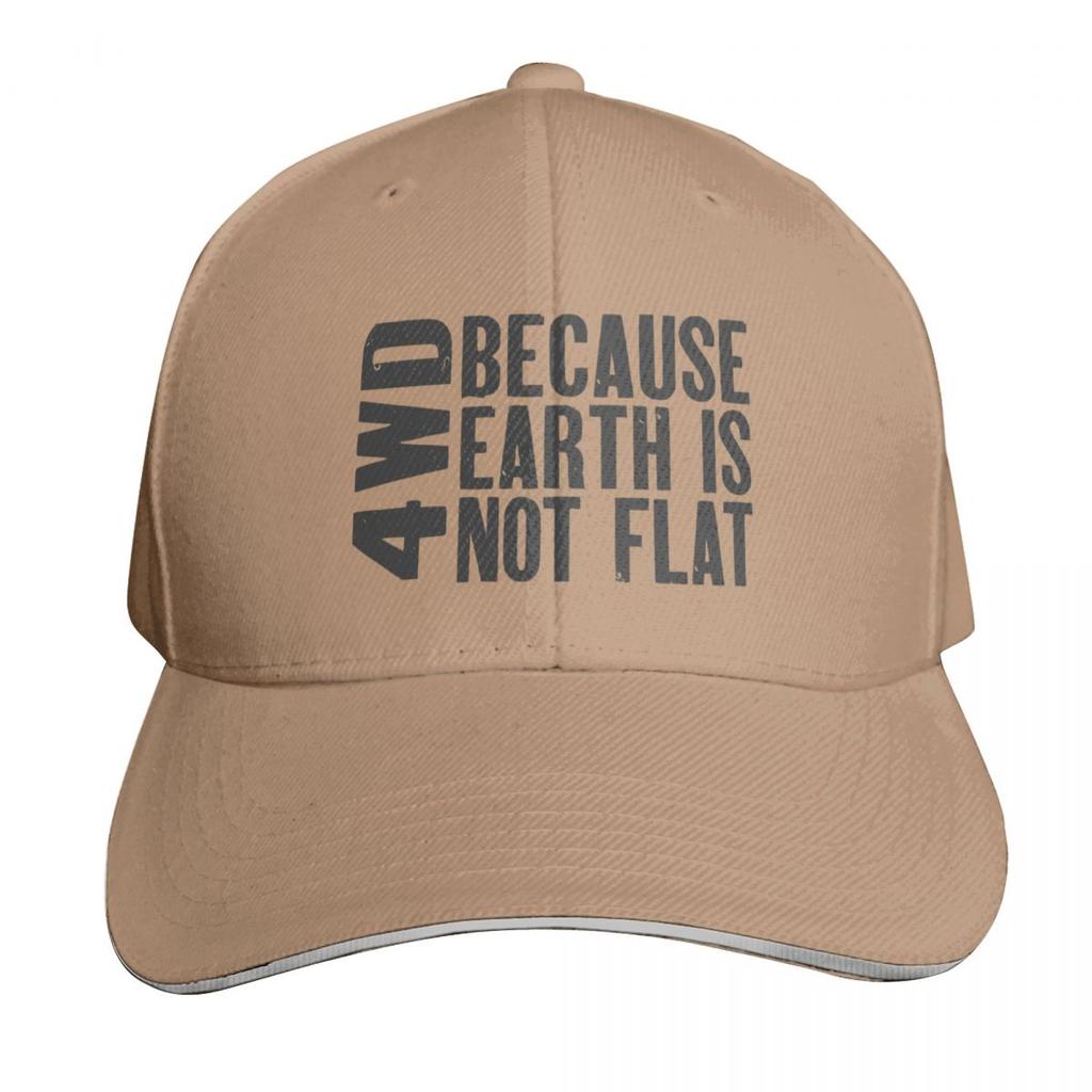WD Because Earth Is Not Flat Baseball Cap Dad Hat Custom Hat Golf Hat Unisex Anime Womens Golf Wear Unisexs