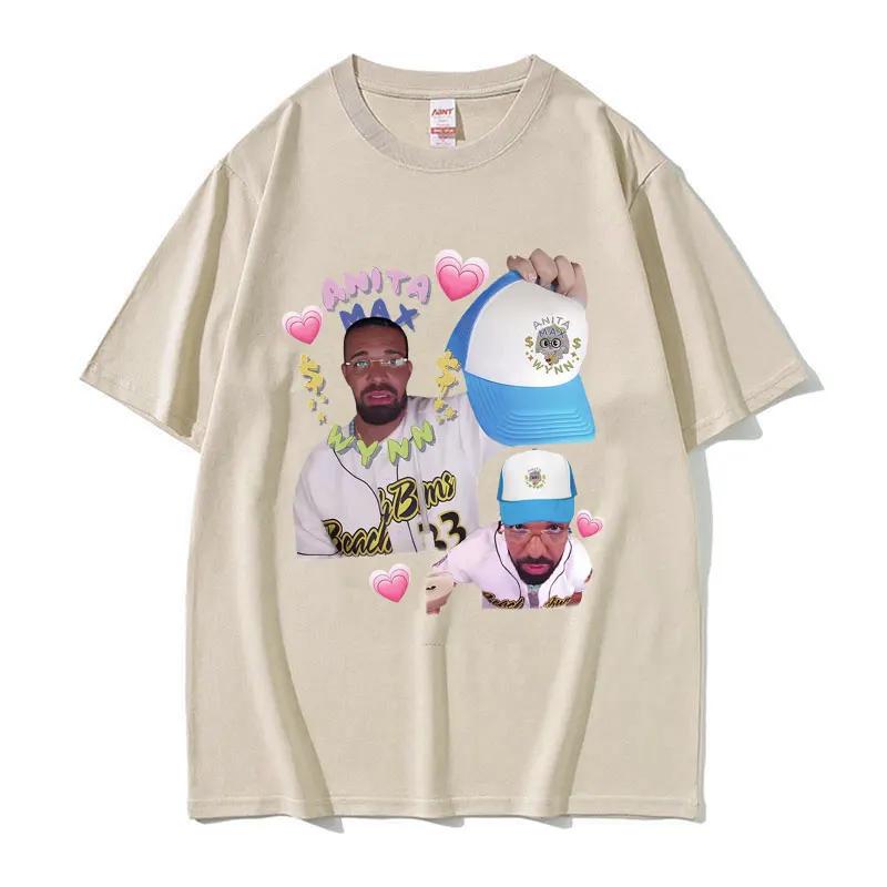 Rapper Drake and Anita Max Wynn Love Funny Meme Graphics T Shirt Unisex Women Casual Kawaii Tshirt Fashion Vintage Tees Streetwear