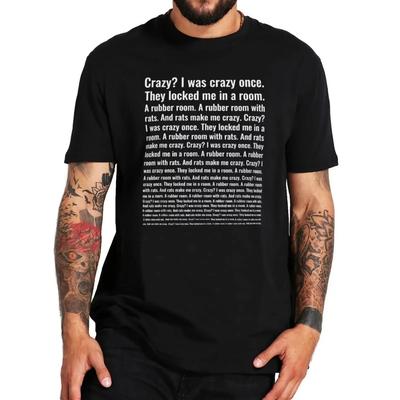 Camiseta Crazy I Was Crazy Once Meme Engraçado Tendência Y2k Streetwears 100% Algodão Unissex Gola O Para Homens Mulheres Tamanho UE