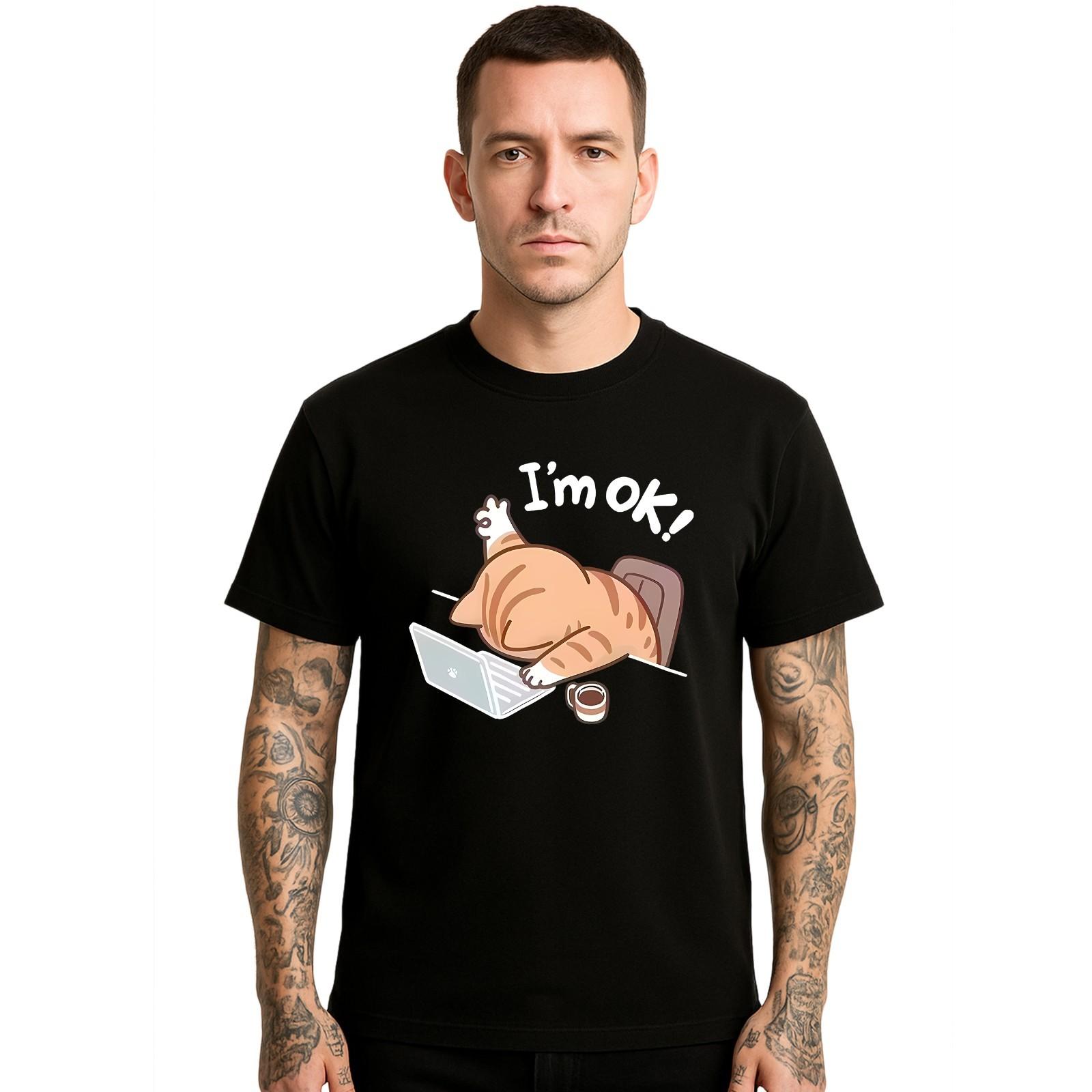 

I m Ok Office Hard Work Cat Novelty Gift Men s T Shirt Funny Party Shirt Top 5XL різнокольоровий
