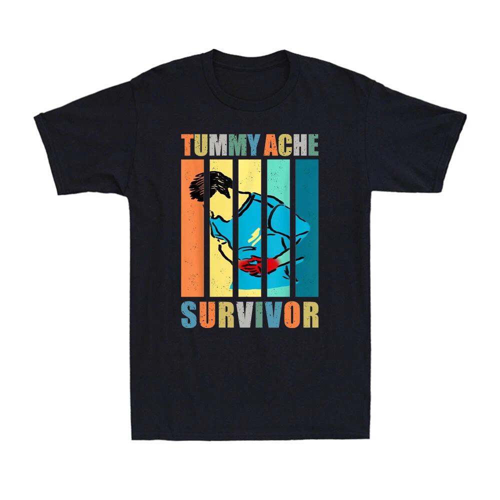 Tummy Ache Survivor Classic Funny Sarcastic Saying Quote Vintage Men's T-Shirt