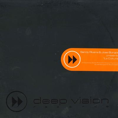 12inch Record SANDY RIVERA & JOSE BURGOS - La Cultura DVR015,DVR15 DEEP VISION 2001 US Dance & Electronica Used