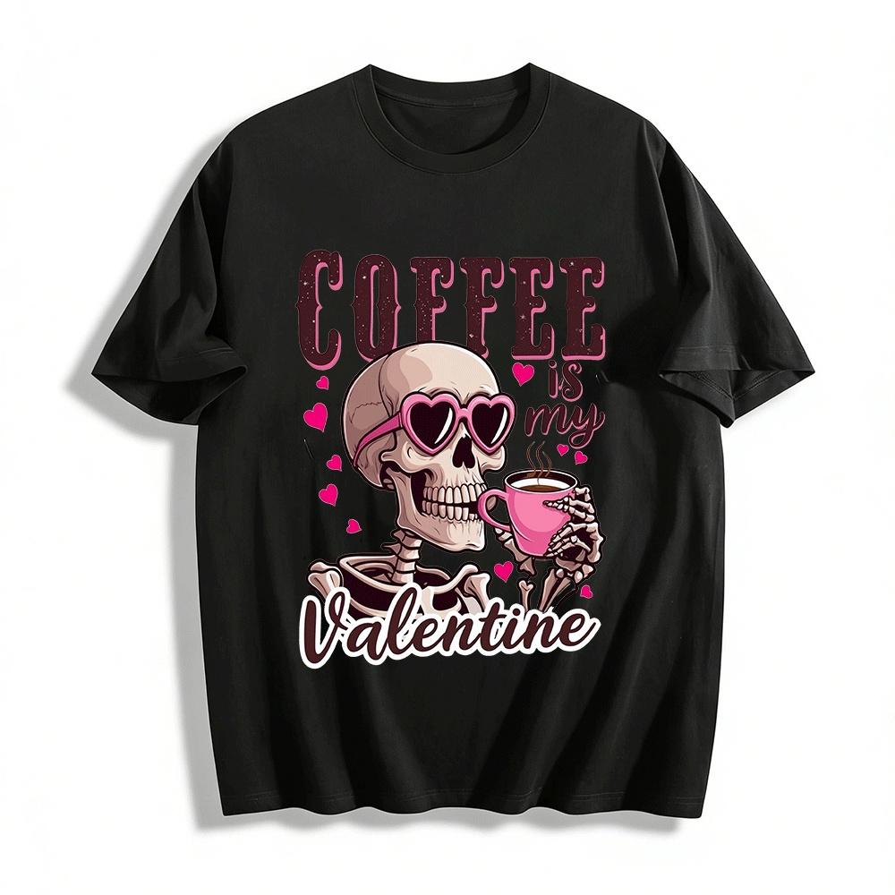 Coffee Is My Valentine Skeleton Heart Glasses Coffee Tee Pure cotton T-shirt XXS