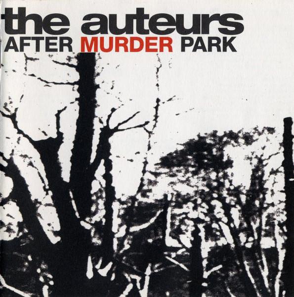 

CD AUTEURS - After Murder Park VJCP25221 Hut Recordings 1996 Japan Rock Used