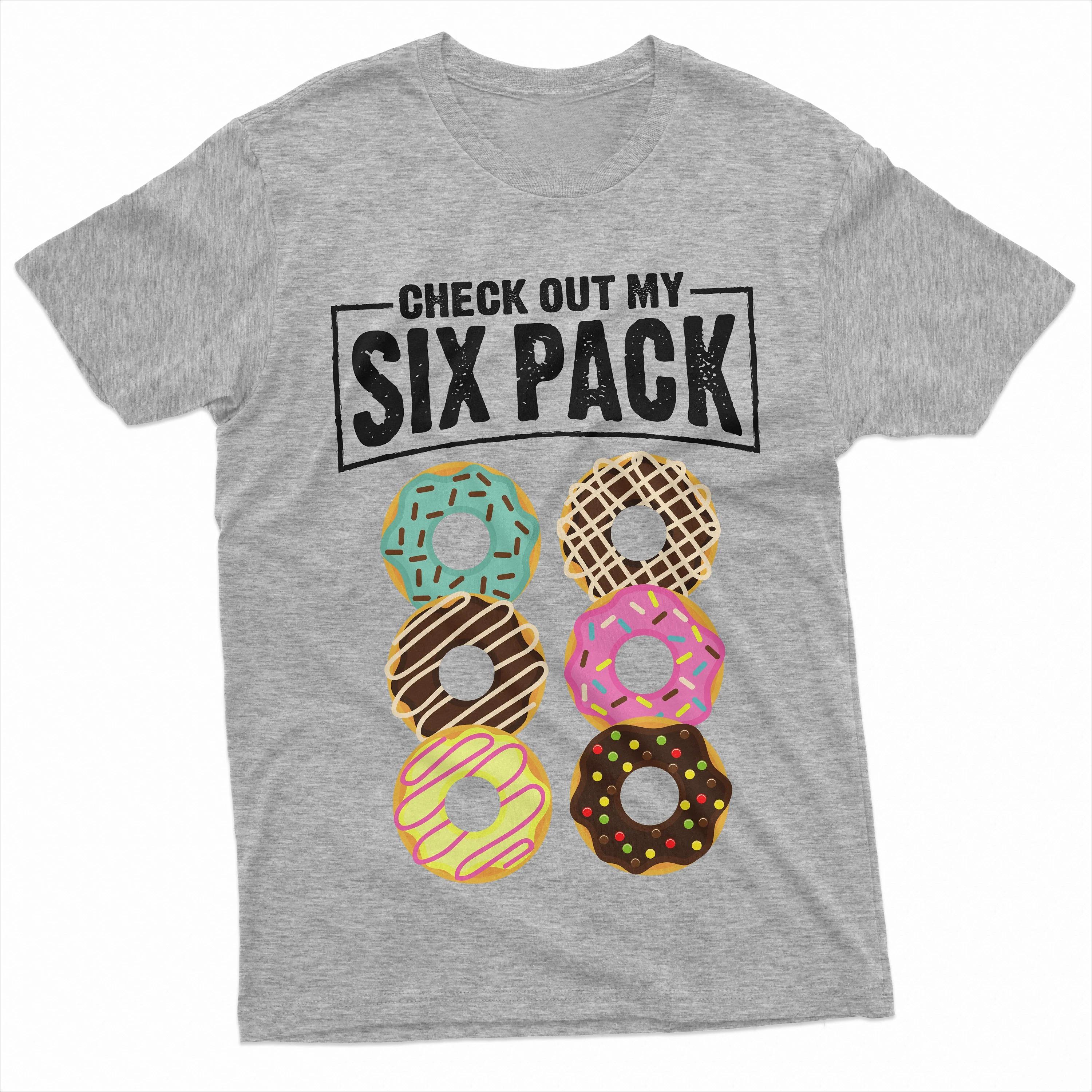Check Out My Six Pack T-Shirt Six Pack Shirt Gym Tee Funny Gym T-Shirt Funny Workout Shirt Donut Lover Tee Unisex Tshirt 3XL