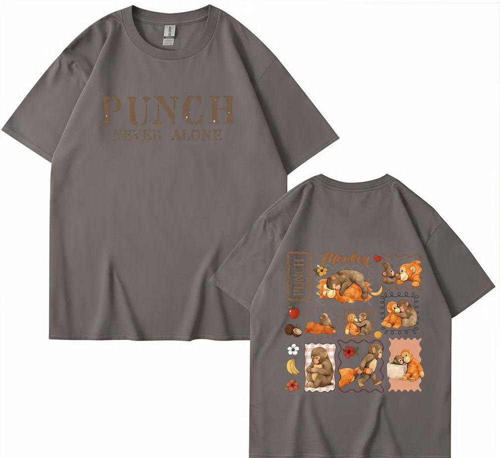 Funny Monkey Punch Never Alone Meme Graphic T Shirts Men Women Harajuku Cotton T Shirt Short Sleeve Oversized Tshirt Streetwear