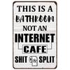 1pc Funny Sarcastic Metal Tin Sign Bathroom Decor Signs Cute Vintage Tin Sign Home Wall Decor 12x8in