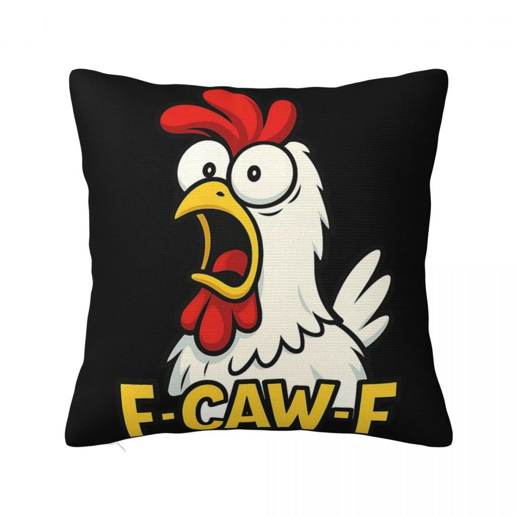 Funny F-Caw-F Chicken FCAWF Pillowcases Printed Cushion Cover Pillow Covers Living Room Decorations Zipper Multi Size