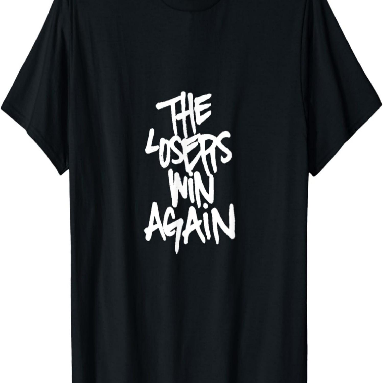 Funny T-Shirt with German Text _The losers win again_ [German Language] T-Shirt S чёрный