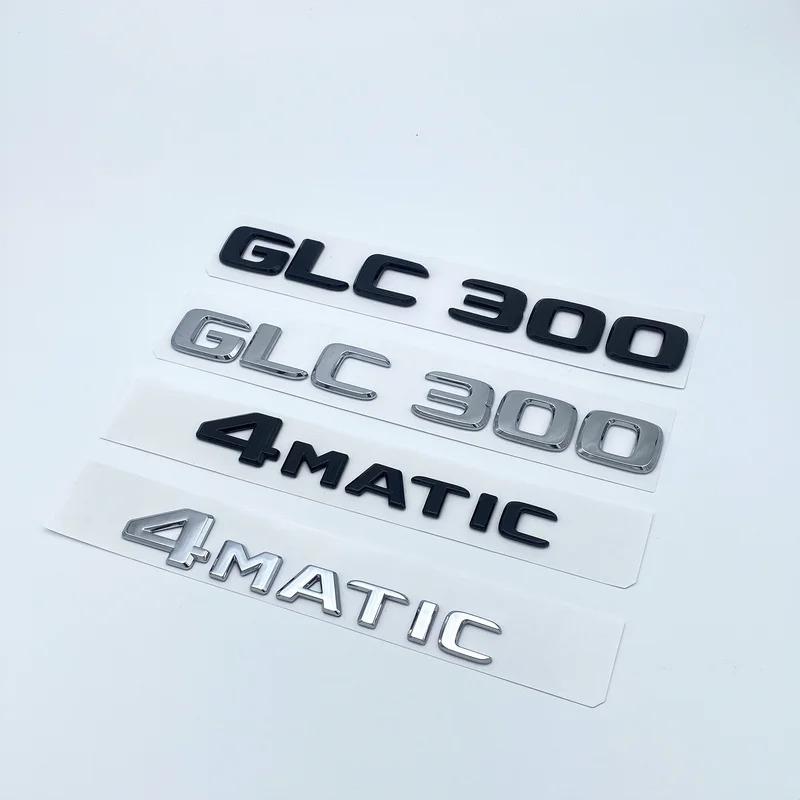 AATN1 3D ABS Chrome Black Letters GLC260 GLC300 GLC350 GLC220d GLC350e 4Matic Emblem for Mercedes Benz GLC X253 Car Trunk Logo Sticker