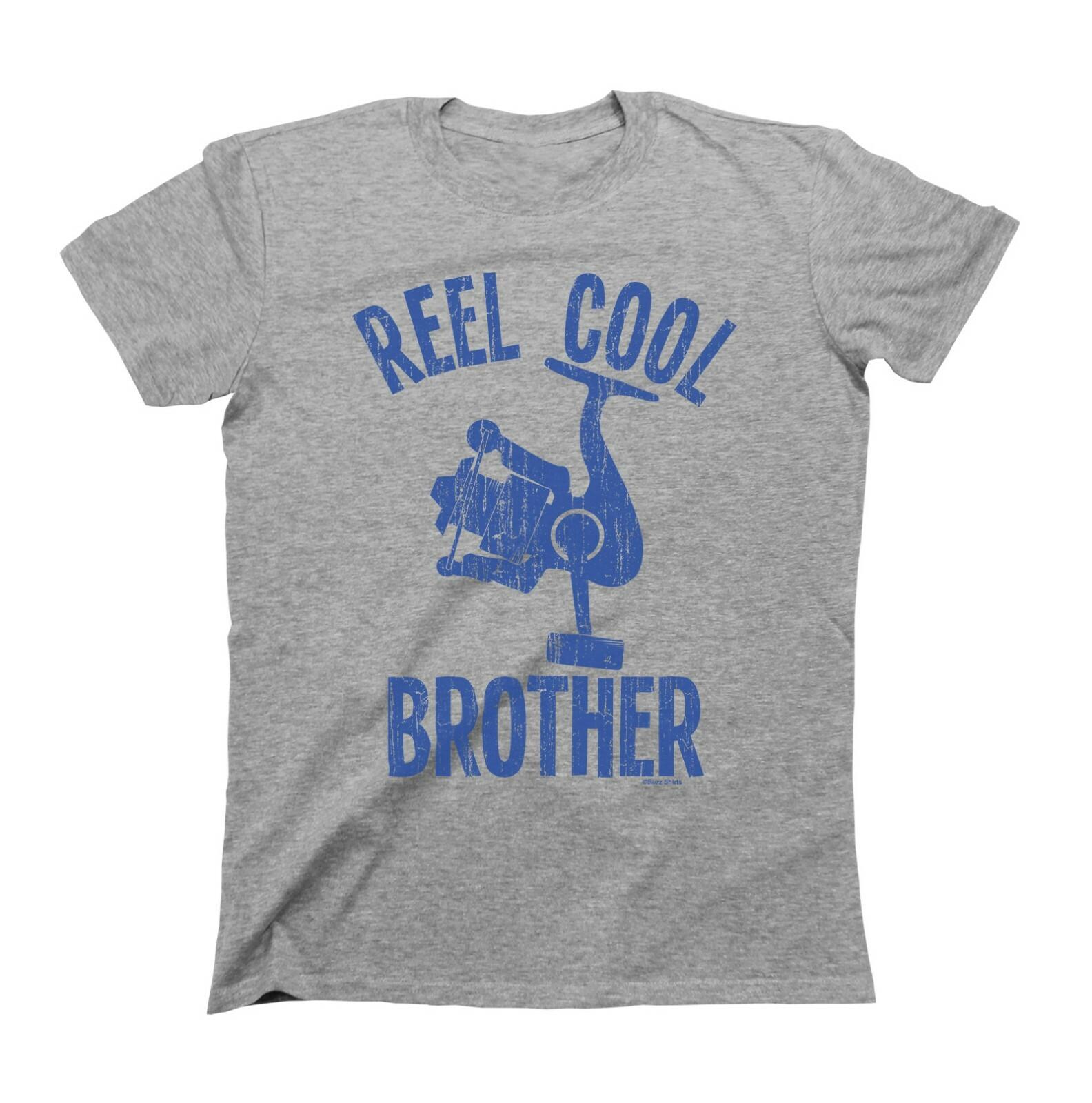 Reel Cool BROTHER T-Shirt Mens Womens Tees Top Mens  Fishing Christmas Fisherman Gift Birthday 3XL