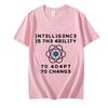 Men's T-Shirts Fashion Intelligence Is The Ability To Adapt To Change Print Tops Casual T Shirt Funny Clothes Oversized T Shirts
