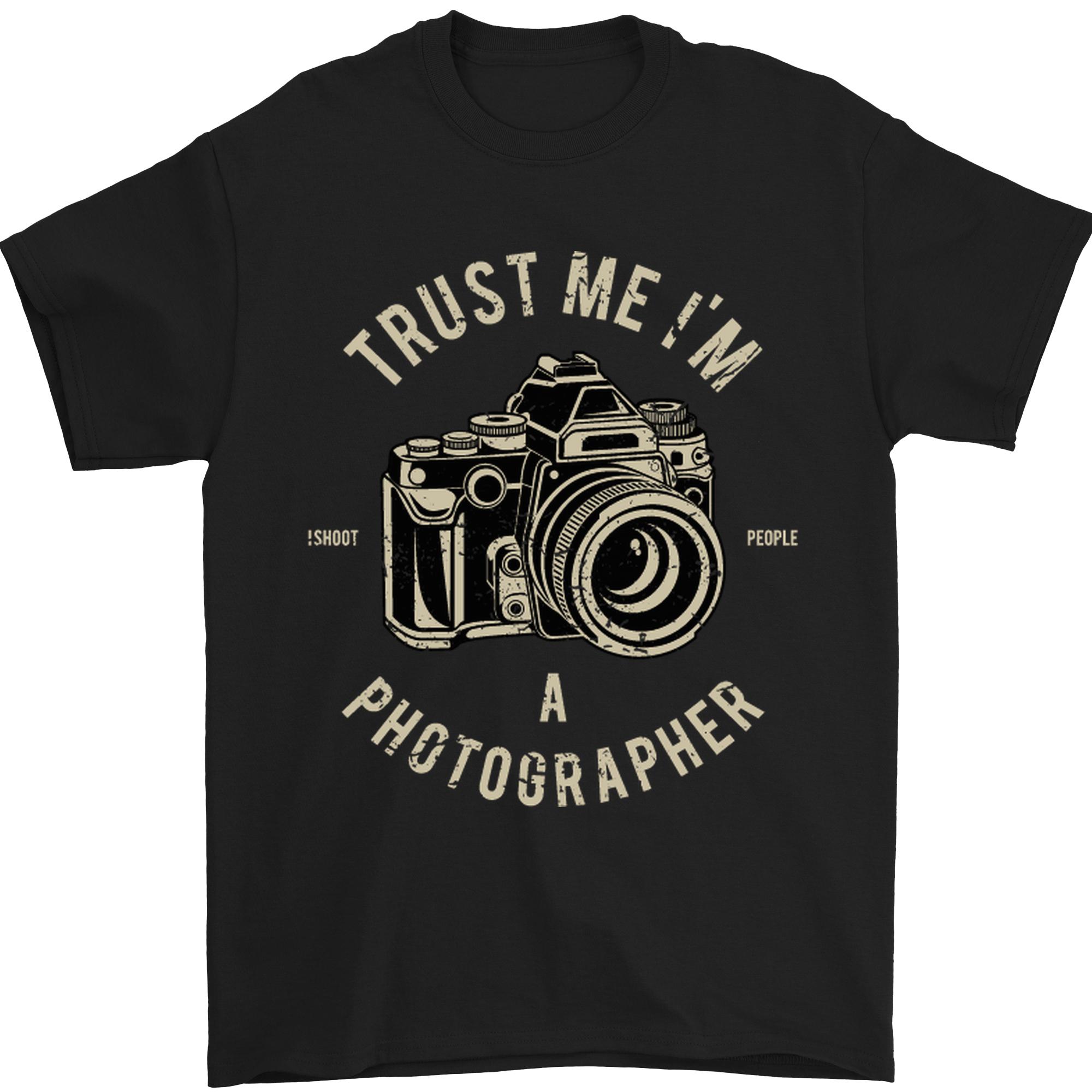 Trust Me Im a Photographer Photography Unisexs TShirt 100 Cotton S