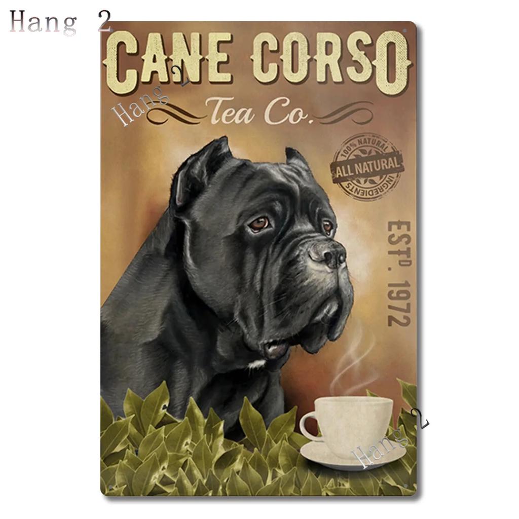 Amantes de Cães Cane Corso Pôster Personalizado do Ano Cão Cane Corso Companhia de Café Decoração de Casa Sinal de Metal para Banheiro Placa de Arte para Casa 8x12 Polegadas
