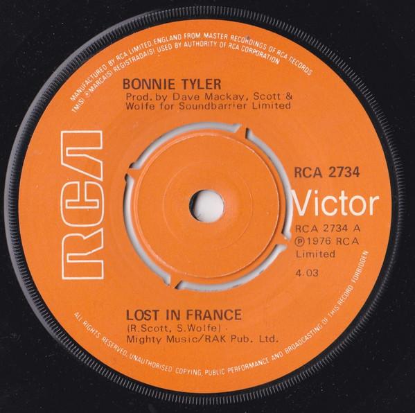 

7inch Record BONNIE TYLER - Lost In France RCA2734 RCA Victor 1976 UK Rock Used