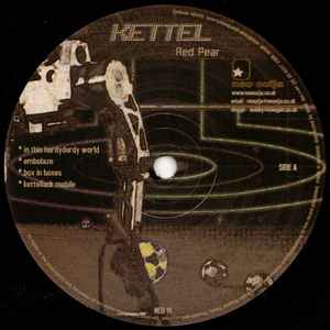 

12inch Record KETTEL - Red Pear NEO11 Neo Ouija 2001 UK Dance & Electronica Used