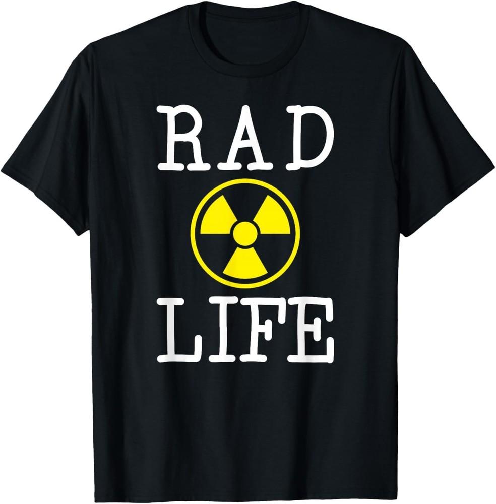 

Rad Life Radiation Therapy Radiation Therapist Rad Therapist T-Shirt S