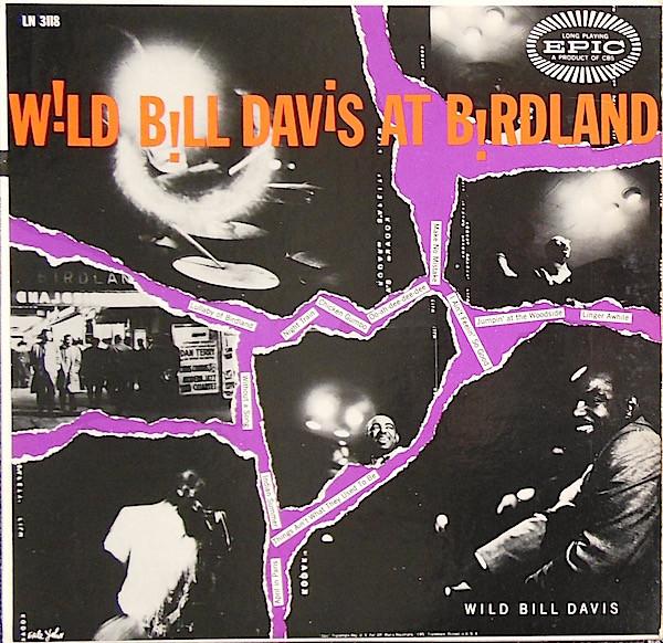 

LP Record WILD BILL DAVIS - At Birdland LN3118 Epic US Jazz