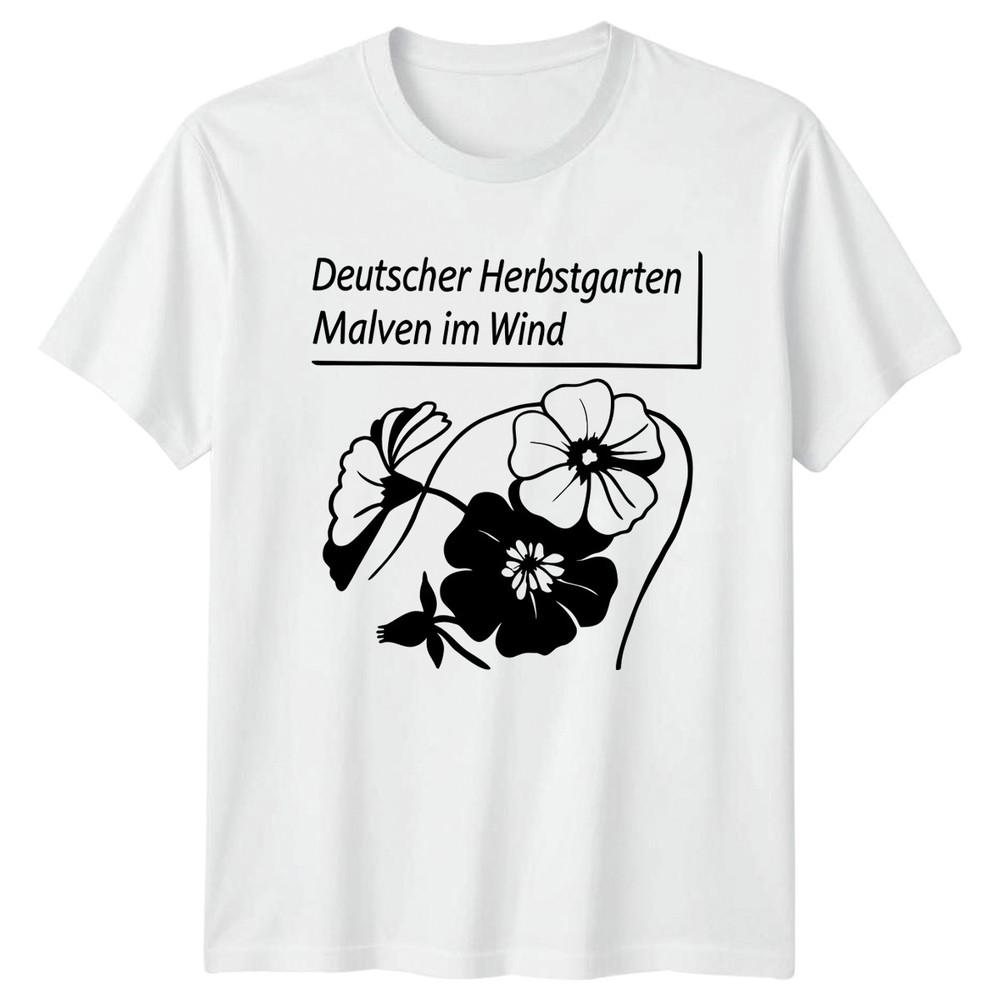 Deutscher Herbstgarten Malven Im Wind Unisexs TShirt Botanical Floral Gardening S