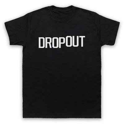 Schulabbrecher Lustiger Slogan Retro Ironisch Lustig Komödie Cool Herren- und Damen-T-Shirt