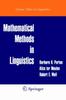 The Mathematical Methods In Linguistics : 30 Book