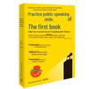 Master Public Speaking: The First Book (New Edition)