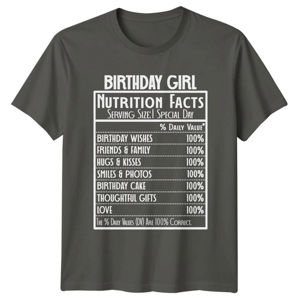 Birthday Girl Nutrition Facts Special Day TShirt