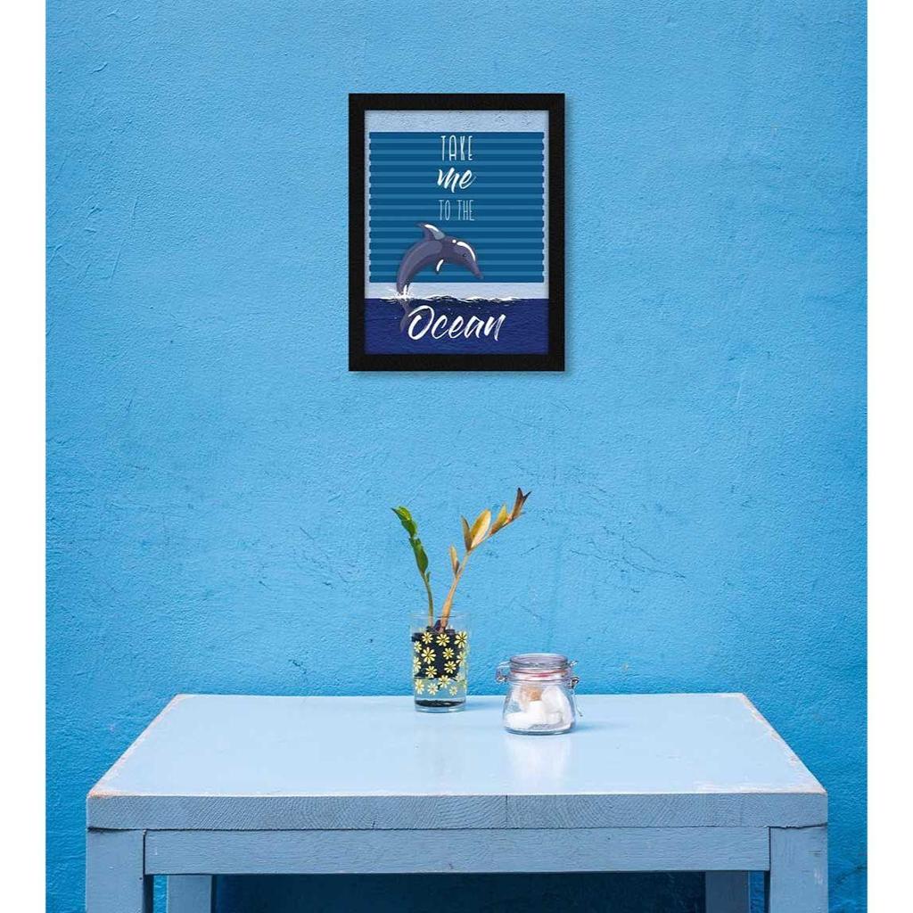Motivational Quote Take Me To The Ocean Wall Frame Art Painting, Multicolor, Motivational, 10 X 13 Inches, Set of 1