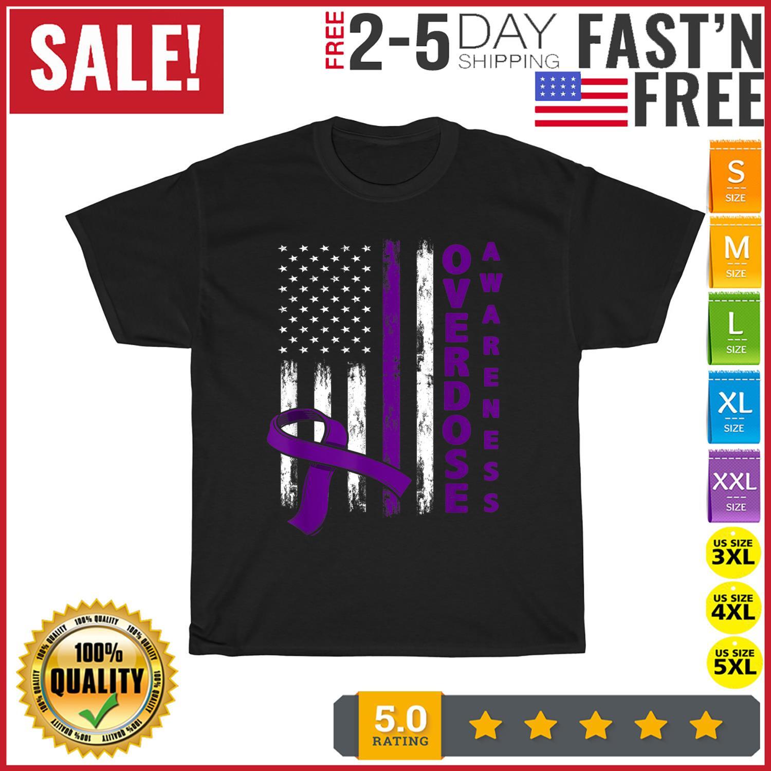 Overdose Awareness Day USA American Flag Overdose Awareness T Shirt Mens Womens Tees Top Men Women XL