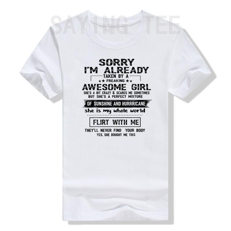 Sorry, ich bin schon von einem verdammt tollen Mädchen vergeben T-Shirt Lustige Sprüche Zitate Buchstaben Gedruckt Grafik-T-Shirt Oberteil Geschenke für Freund