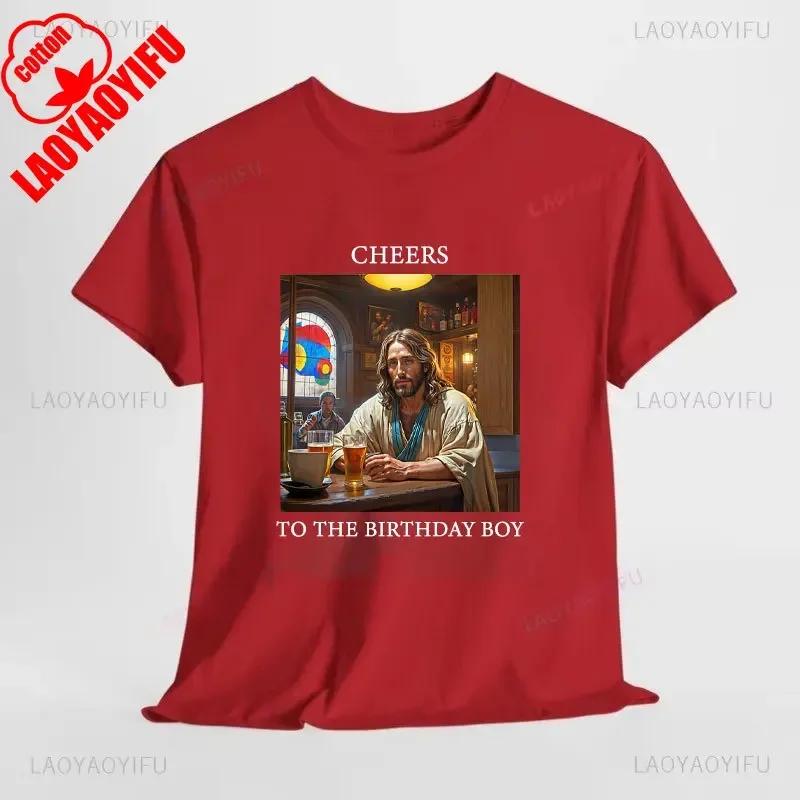 Lustige Weihnachtsgrüße für das Geburtstagskind Jesus Weihnachts-T-Shirt Frau Mann Rot Grün Baumwoll-T-Shirts Neujahr Weihnachten Oberteile