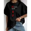 Women's "Never Give Up" Inspirational Graphic Tee Motivational Modern Print Casual Top