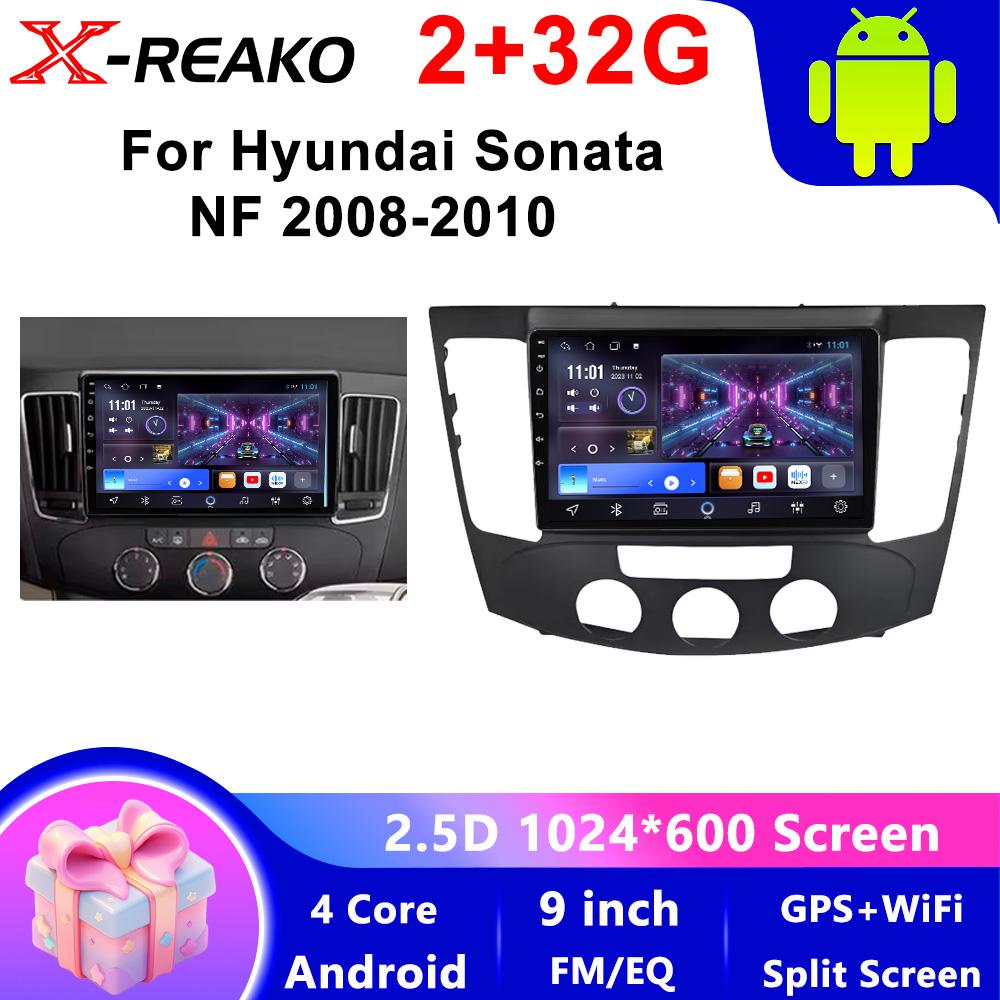 

X-REAKO Car Video Player for Hyundai Sonata 2008-2010 GPS Navigation Built-in Dsp Carplay Autoradio Android Head Unit 4core-2+32g