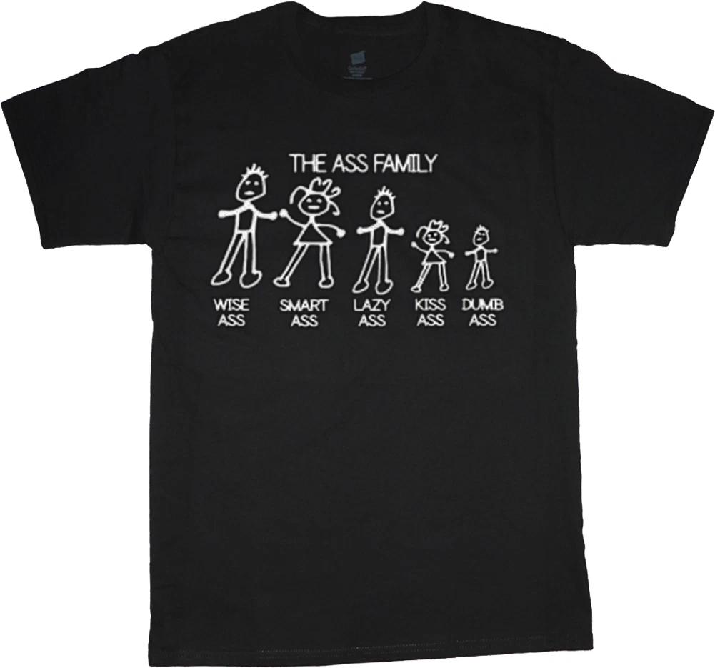 The Ass Family t-shirt funny t-shirts for men ass family sarcastic sarcasm tee S