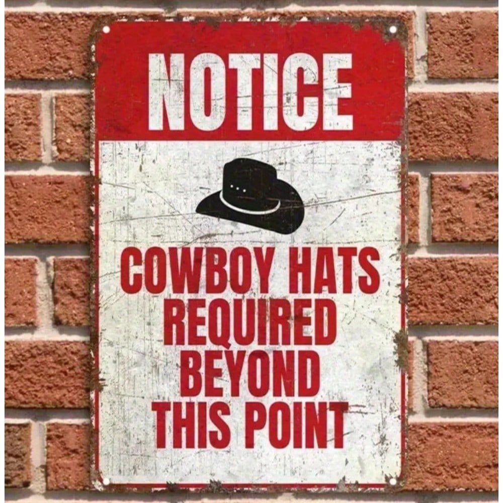 Vintage Metal Tin Sign Cowboy Bar Decor Western Ranch Wall Art 8x12 Inches Funny 20x30