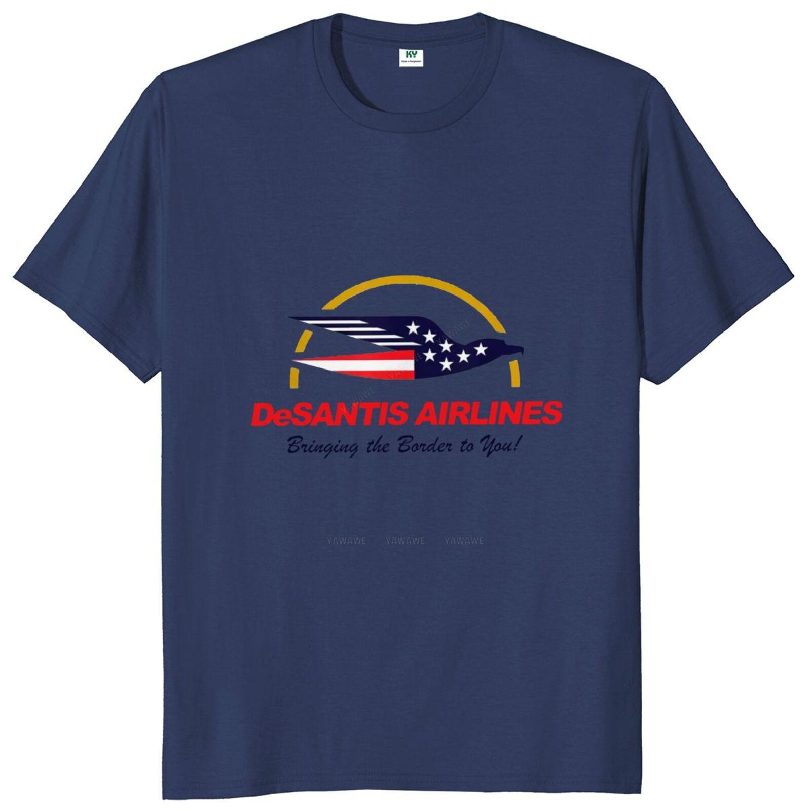 DeSantis Airlines Bring The To You T Shirt Funny Political Meme Sarcastic Unisex Women Clothing Casual Cotton Tshirts EU Size S