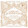 Great Goddesses by Nikita Gill Hardback Book 9781529104646