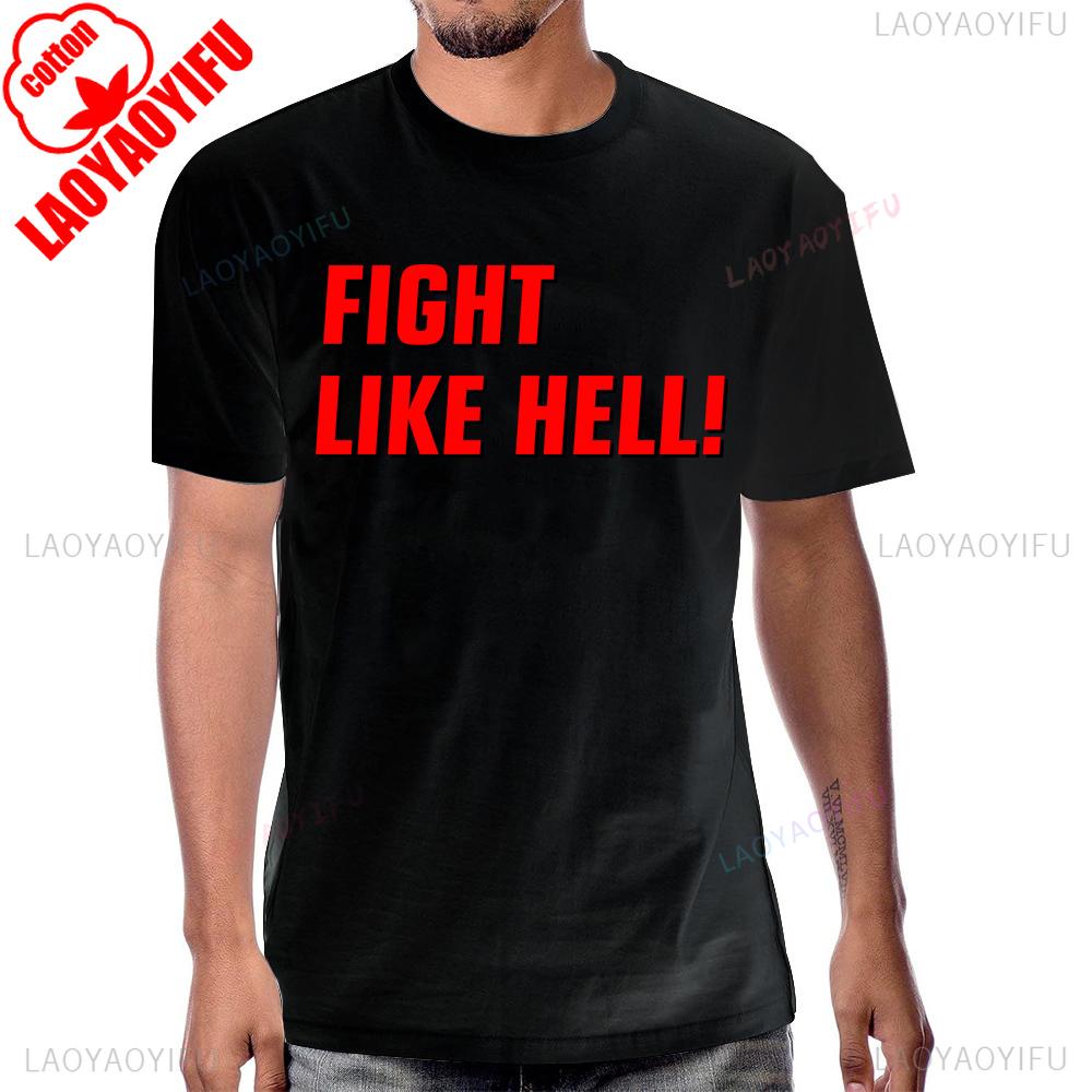 Fight Like Hell Support Postal Workers Support Workers Save USPS Tshirt Casual Cotton Streetwear Short Sleeve Summer Man Tshirt