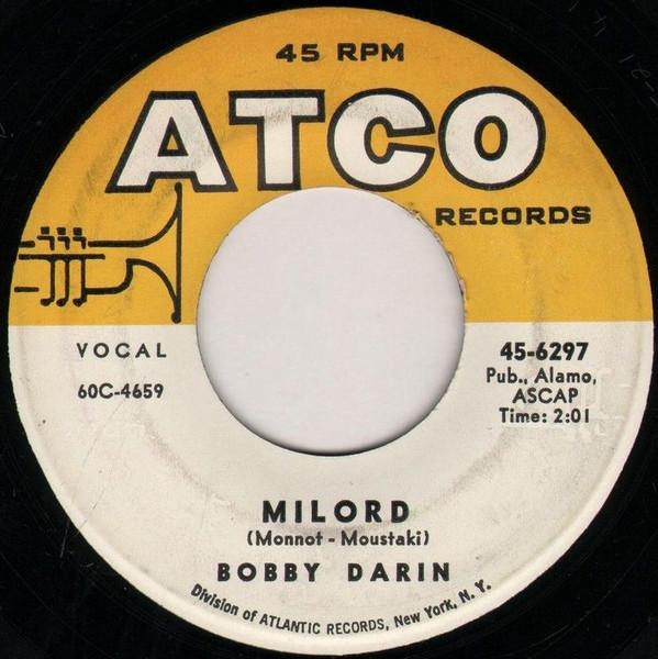 

7inch Record BOBBY DARIN Milord Golden Earrings 456297 ATCO Records 1964 UK Rock Used