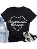 Wounisex Occupational Therapy Shirt Occupational Therapist Heart T-Shirt Casual OT Tee Tops