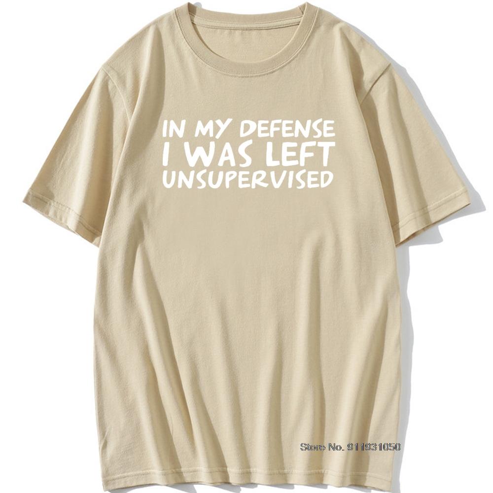 Unisexs Funny In My Defence I Was Left Unsupervised Tshirt Rude Sarcastic Gift T Shirt Unisex Hip Hop Tshirt Vintage Tee Camisetas