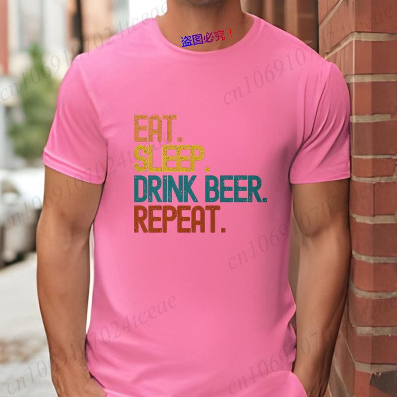 Streetwear Funny 'Eat Sleep Drink Beer Repeat' Print T Shirt Men Casual Summer Short Sleeve Tee Hip Hop Beer Lover Graphic Tops