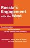 Kniha Russia's Engagement with the West: : Transformation and Integration In the Twenty-First Century