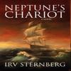 Neptunes Chariot by Irv Sternberg Hardback Book 9781432718848