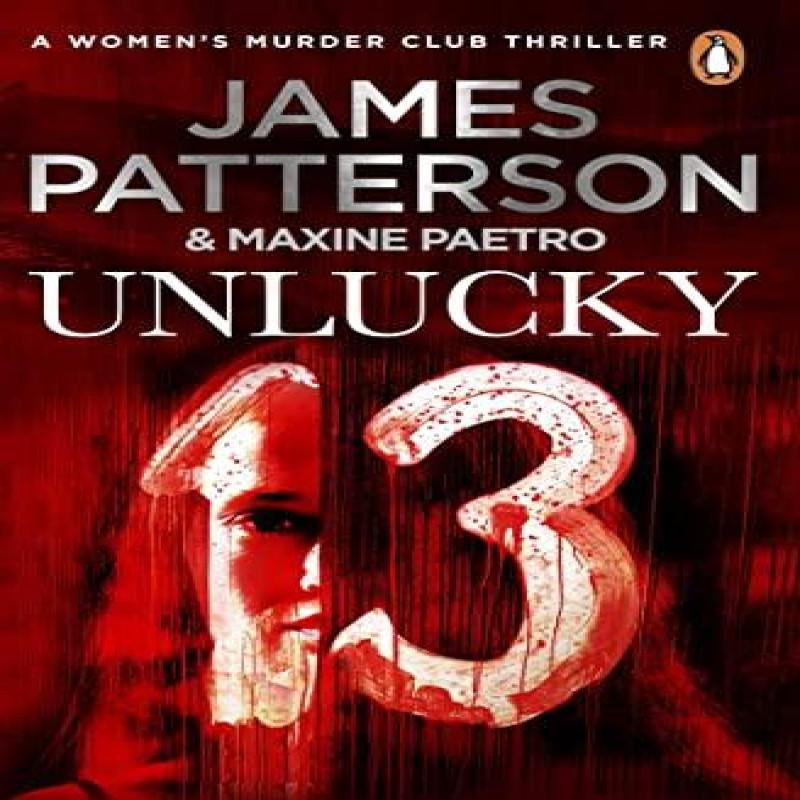 Unlucky 13 by James Patterson Paperback Book 9780099574279