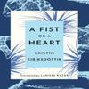 A Fist or a Heart by Kristin Eiriksdottir Paperback Book 9781542044028