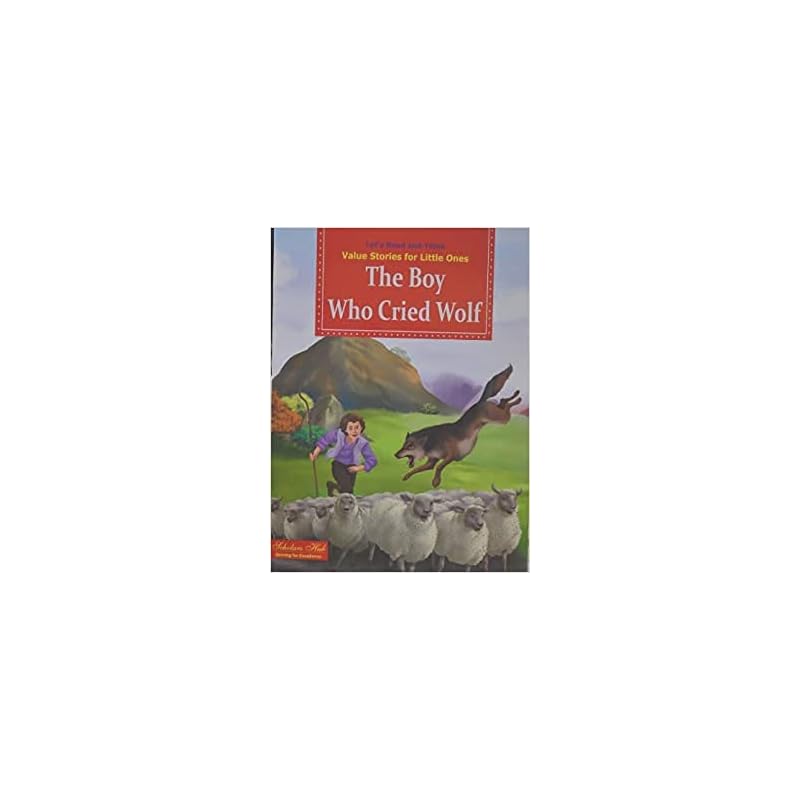 Value Stories.The Boy who cried Wolf. Value Stories.The Boy who cried Wolf.