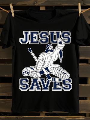 Jesus Saves Hockey Goalie and Faith T-shirt
